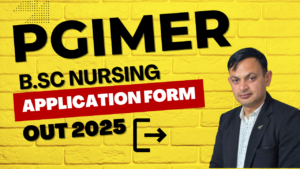 PGIMER B.Sc Nursing 2025 Application